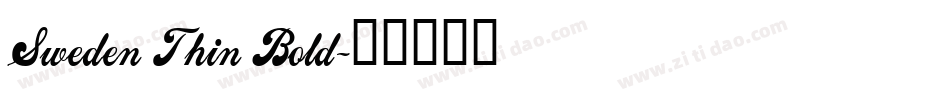 Sweden Thin Bold字体转换